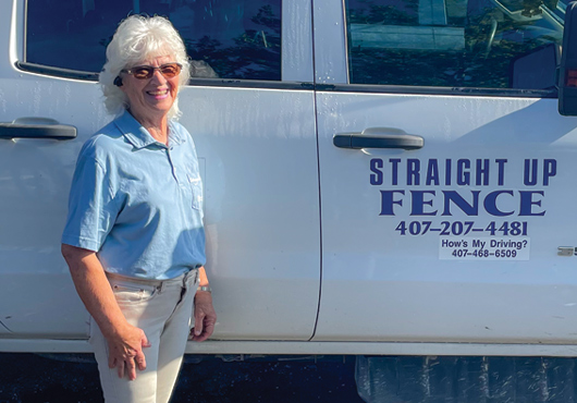 Ruth Smith relied on a family-oriented culture and values of quality materials and service to build up Straight Up Fence Inc. since she became sole owner in 2014.